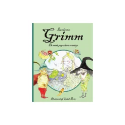 Brødrene Grimm - de mest populære eventyr
