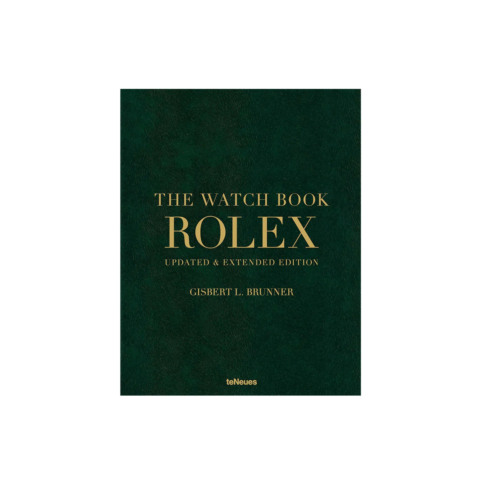 The Watch Book Rolex - Updated & Extended Edition